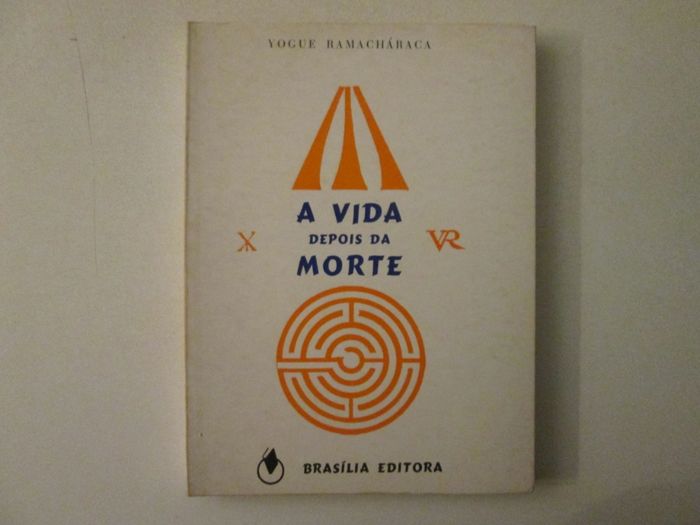 A vida depois da morte- Yogue Ramacháraca