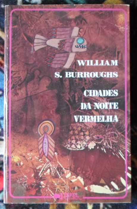 " Cidade da Noite Vermelha" William S. Burroughs