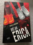 Być jak Erica Michelle Painchaud