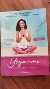 Livro Yoga-me a arte de abrir o coração