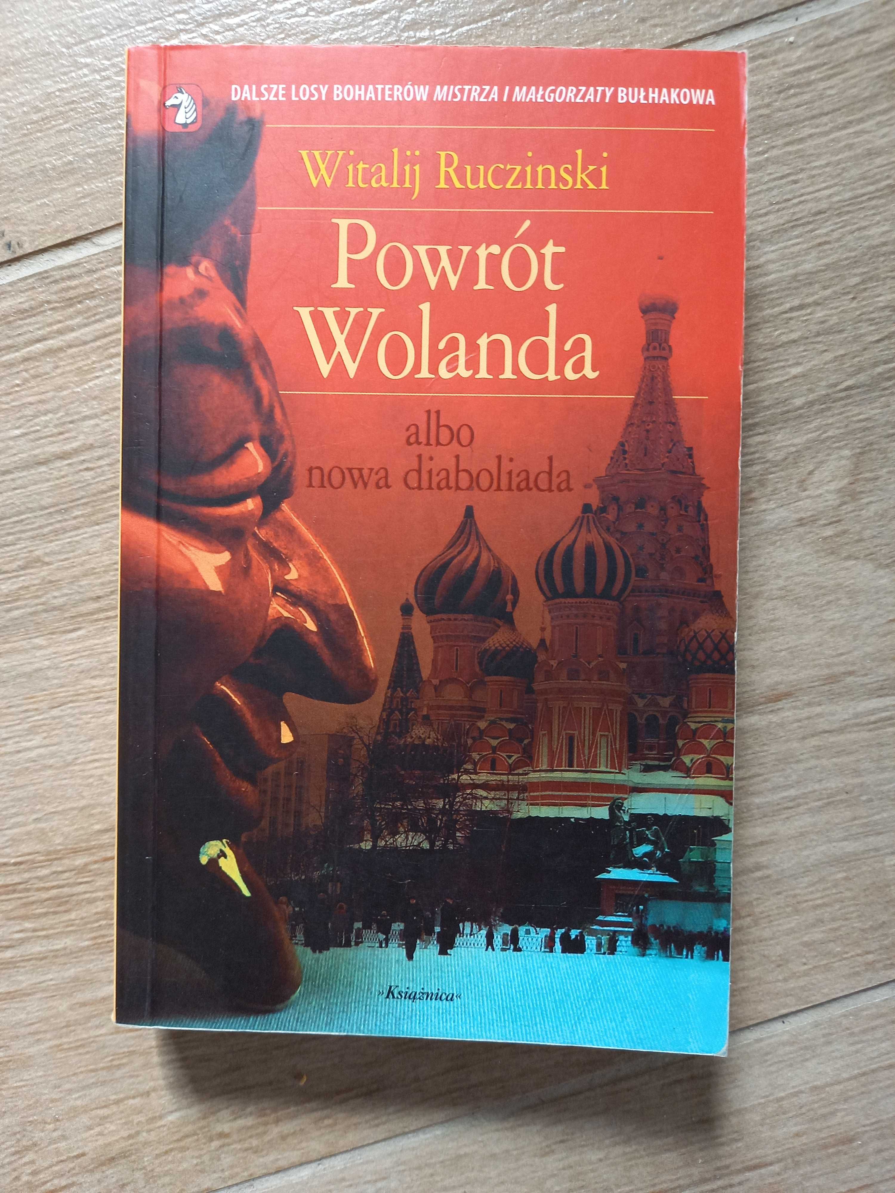 Książka - Witalij Ruczinski - Powrót Wolanda albo nowa diaboliada