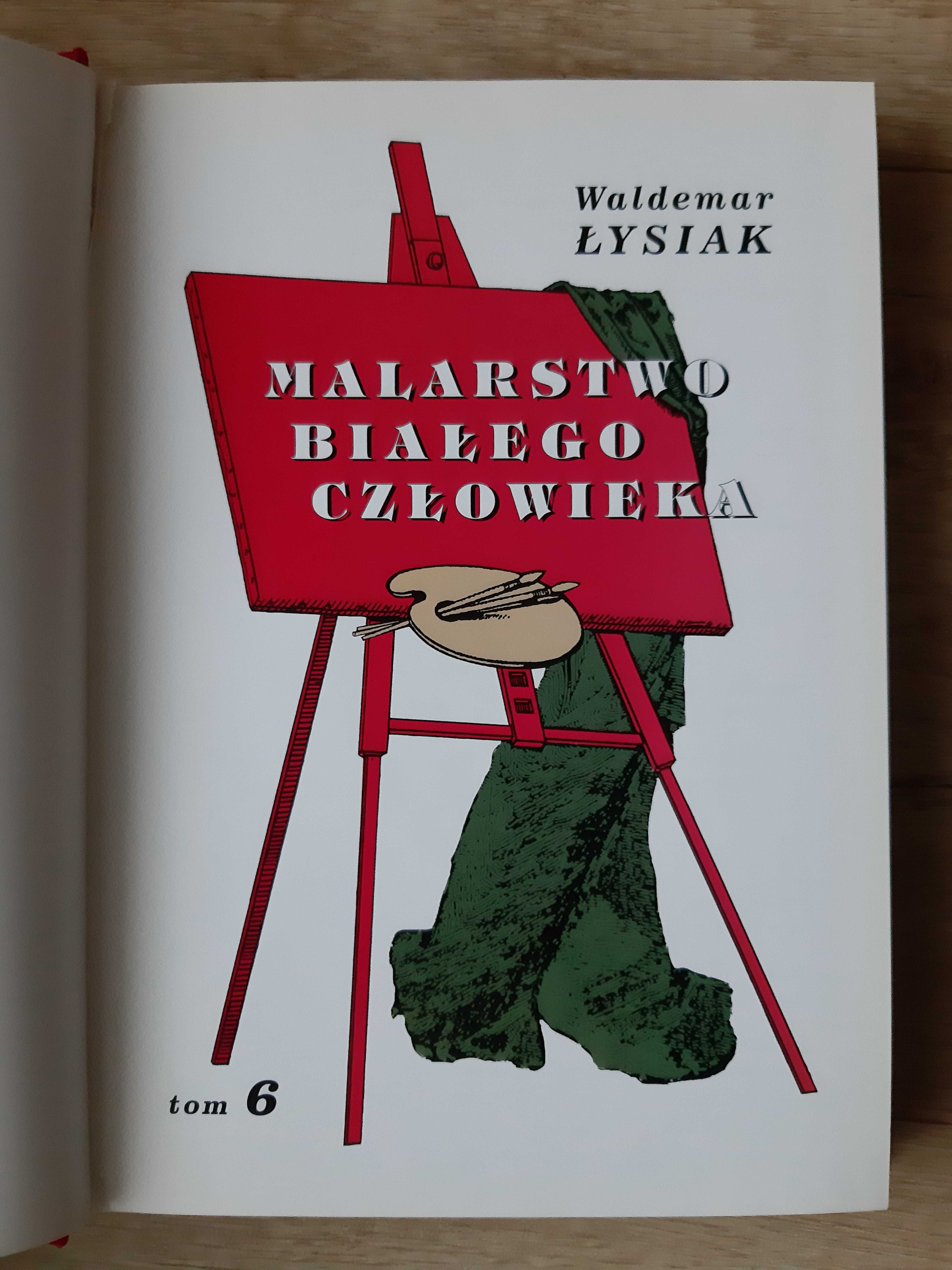 Malarstwo białego człowieka. Tom 6 - Waldemar Łysiak