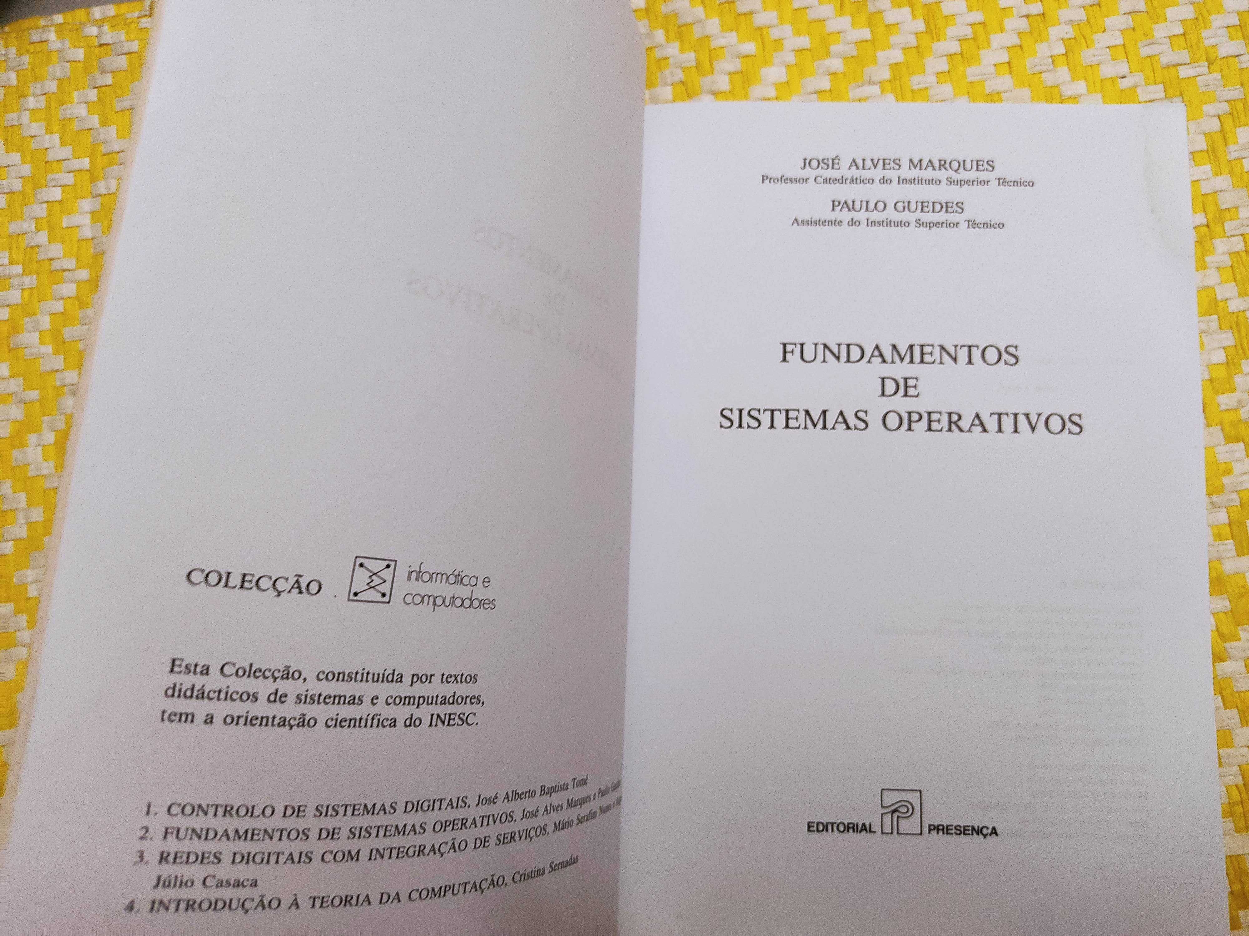 Fundamentos de Sistemas Operativos
José Alves Marques - Paulo Mendes