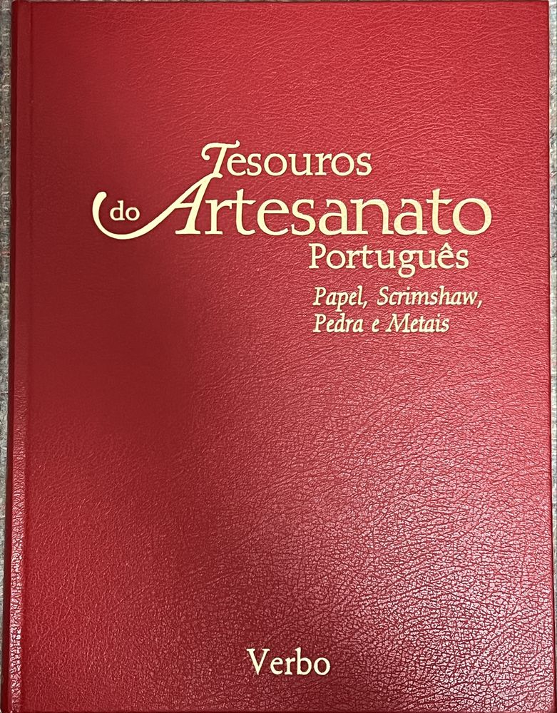 Tesouros do Artesanato Português - Volume IV: de Teresa Perdigão