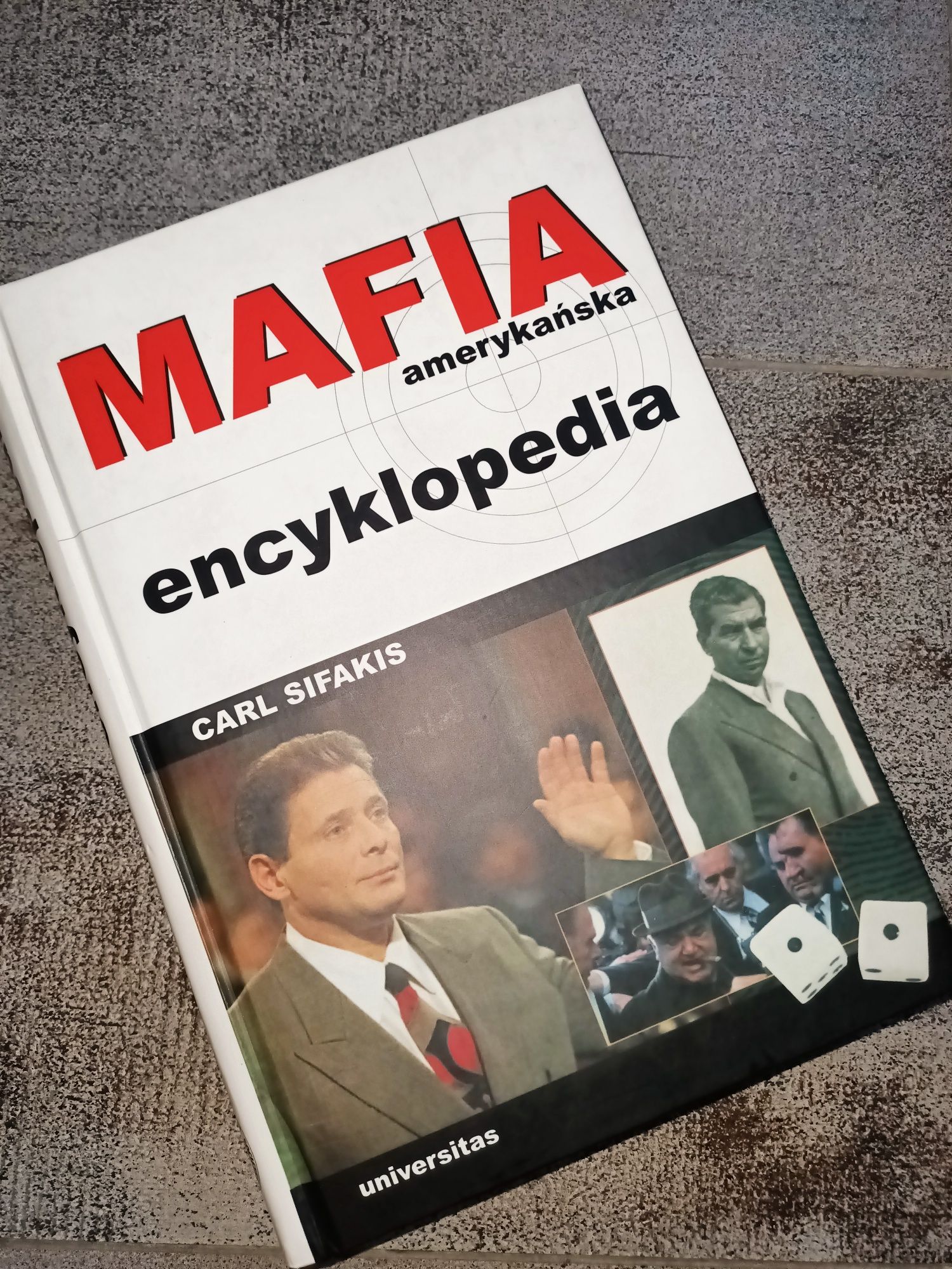 Mafia amerykańska encyklopedia Carl SIFAKIS