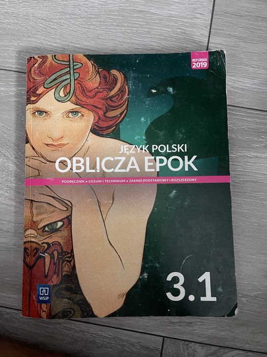 Oblicza epok 3.1 Podręcznik
