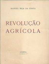 Revolução agrícola-Manuel Beja da Costa-Edição de Autor