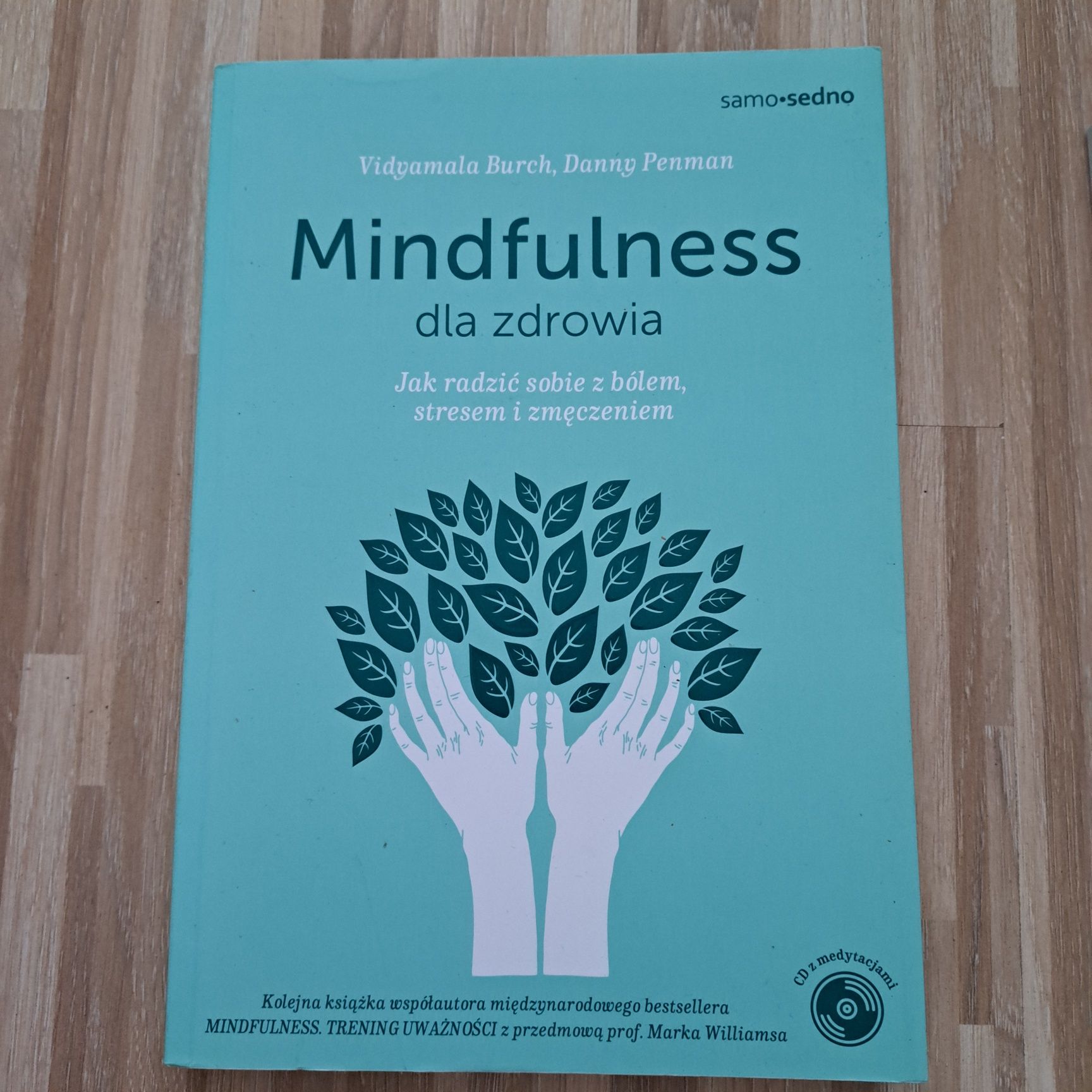 Mindfulness dla zdrowia Vidyamala Burch