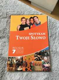 Podręcznik do religii klasa 7 -„Spotykam Twoje Słowo”