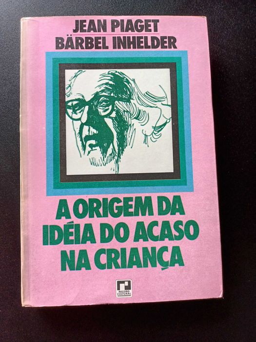 "A Origem da Ideia do Acaso na Criança" Jean Piaget e Bärbel Inhelder