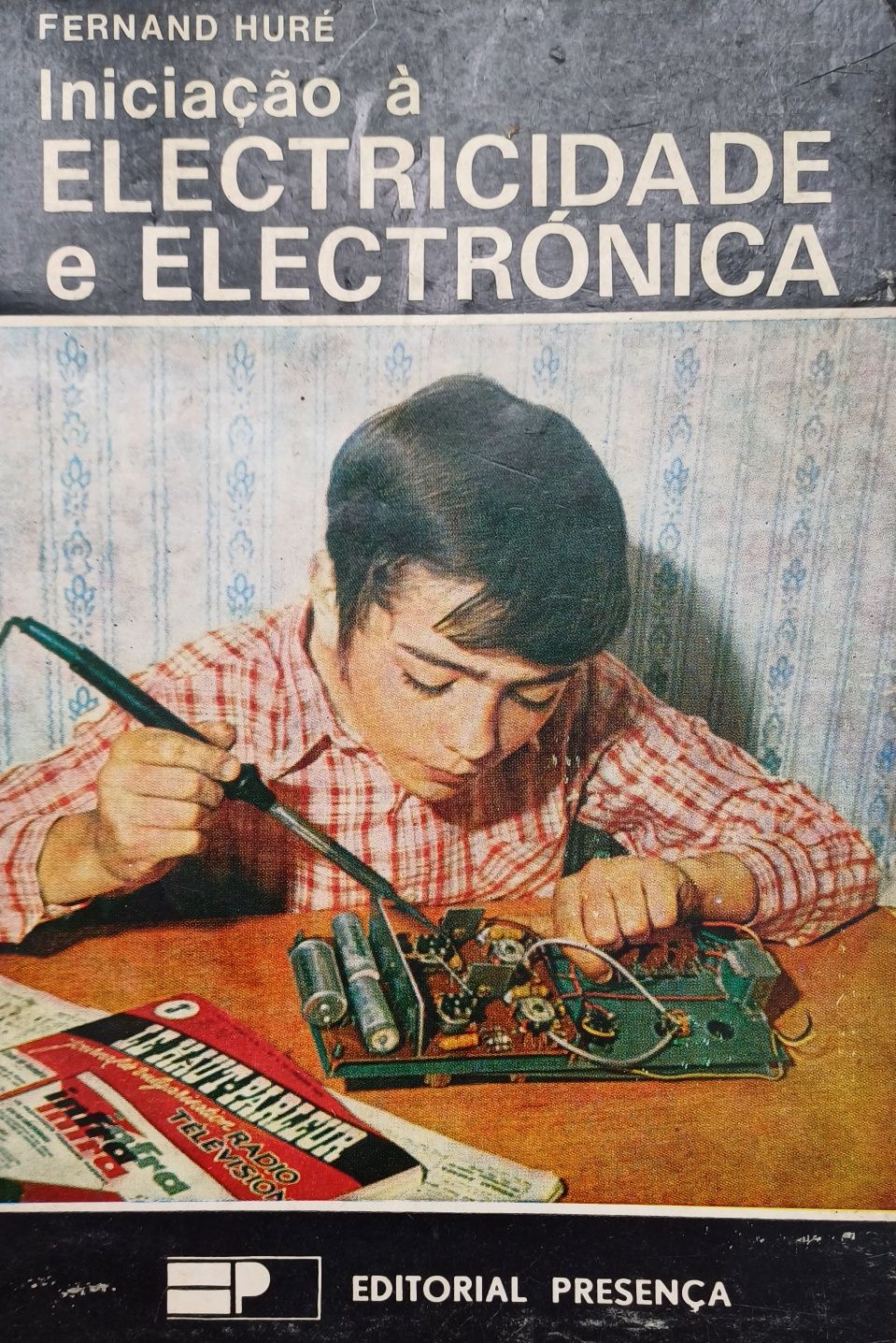 Eletricidade Eletrónica Livro Antigo Raro