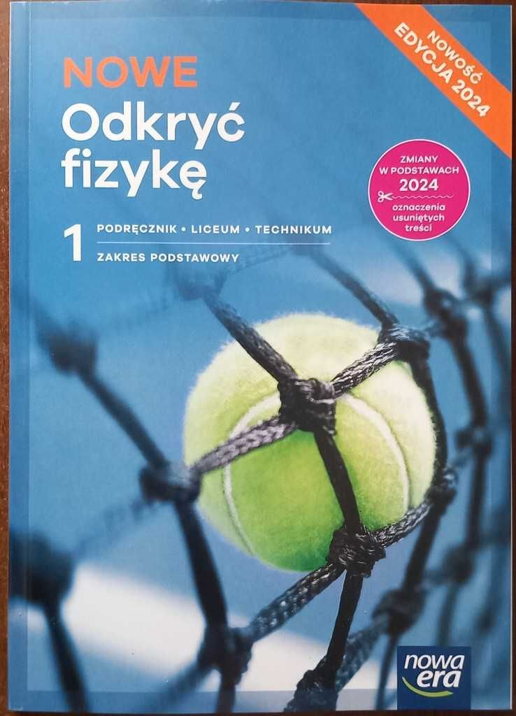 NOWE Odkryć fizykę 1 Podręcznik Zakres podstawowy edycja 2024