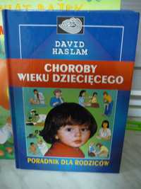 Choroby wieku dziecięcego , David Haslam.