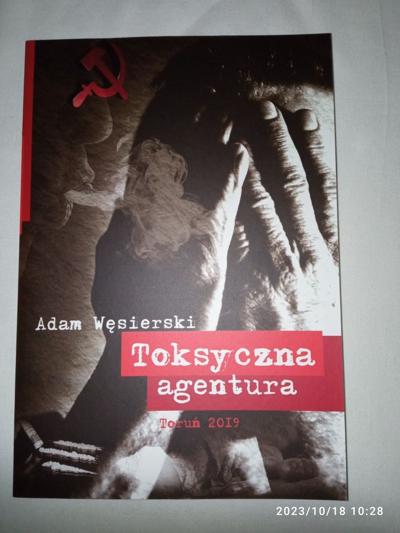 Adam Węsierski Toksyczna agentura 1-4