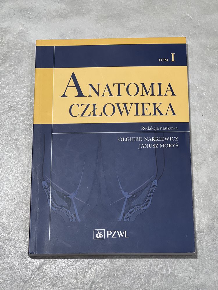 Anatomia człowieka Olgierd Narkiewicz Janusz Morys Tom 1