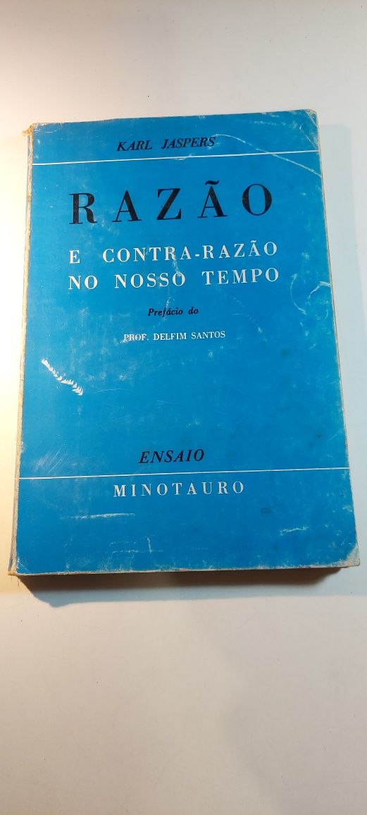 Razão e Contra-Razão no Nosso Tempo - Karl Jaspers