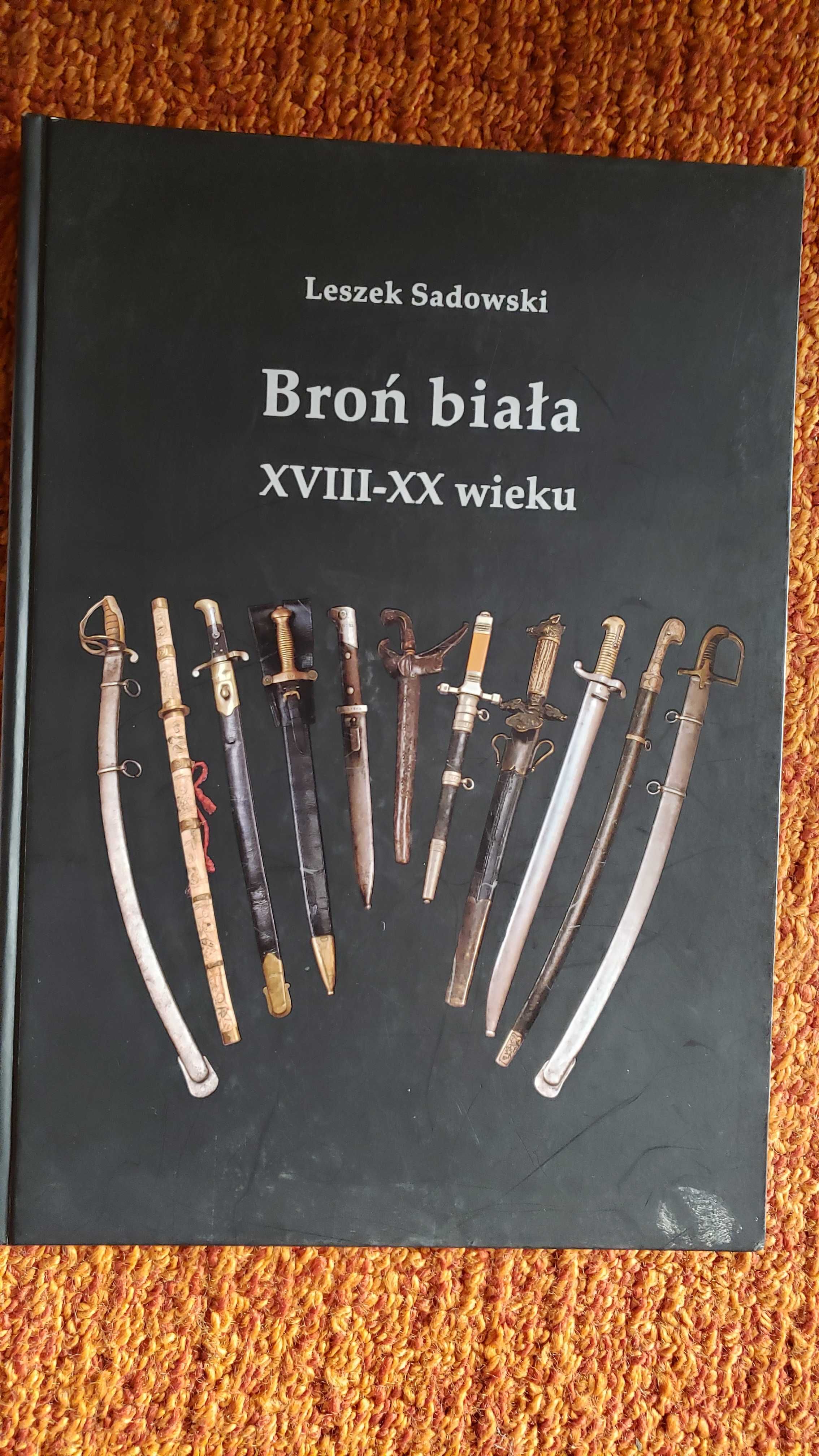 książka - broń biała XVIII - XX wiek