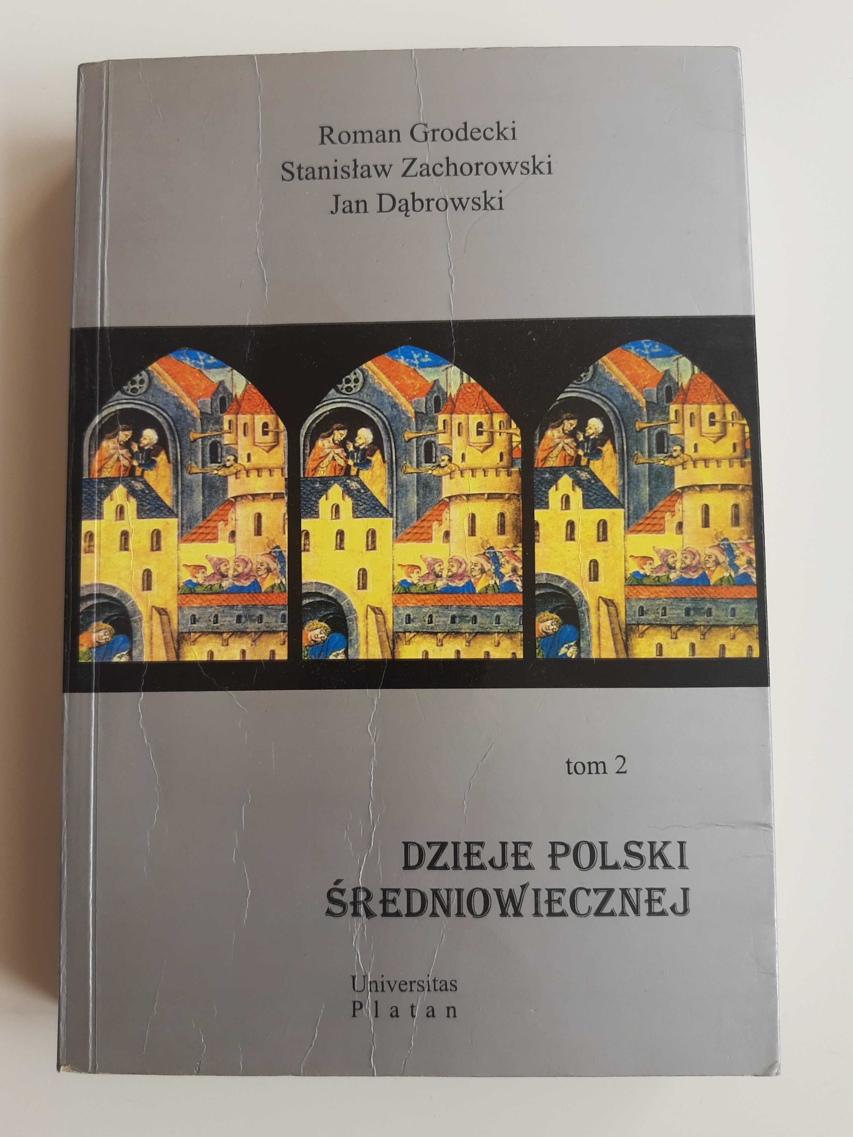 Książka Dzieje Polski Średniowiecznej Tom 1 i 2 - Roman Grodecki