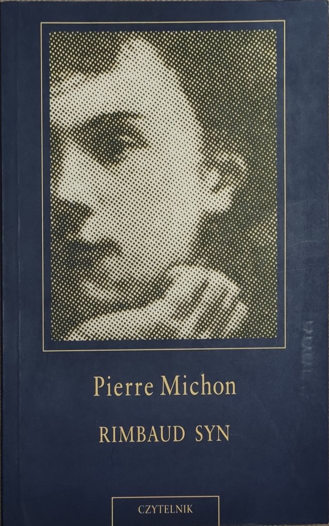 Rimbaud Syn Pierre Michon