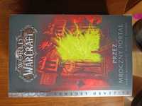 World of Warcraft Przez mroczny portal - nowa