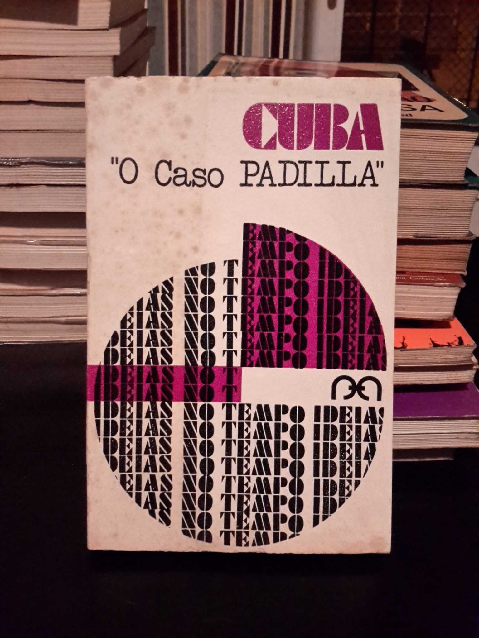Cuba - O Caso "Padilla"