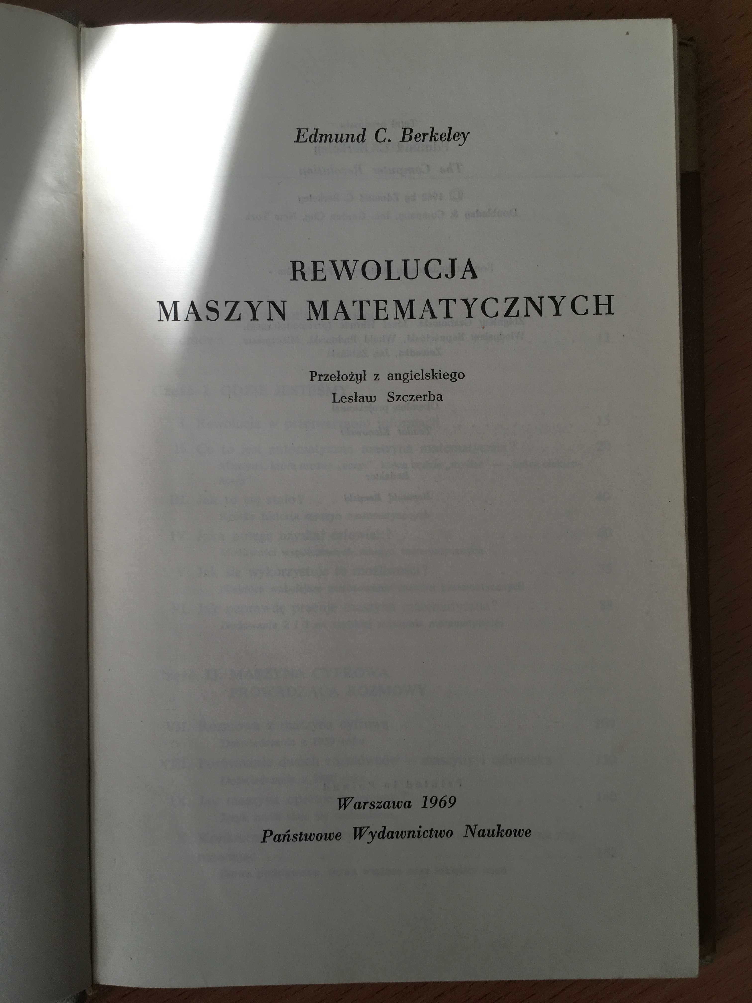 "Rewolucja maszyn matematycznych" - E.C. Berkeley