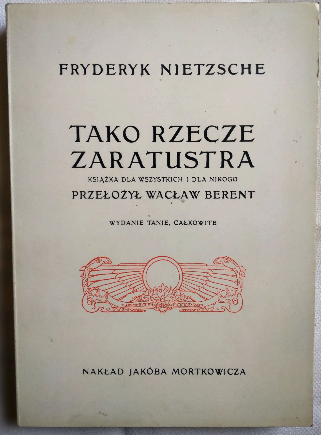 Tako rzecze Zaratustra. Fryderyk Nietzche. wyd. 1990