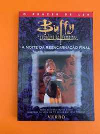 Buffy: A Caçadora de Vampiros – A Noite da Reencarnação Final