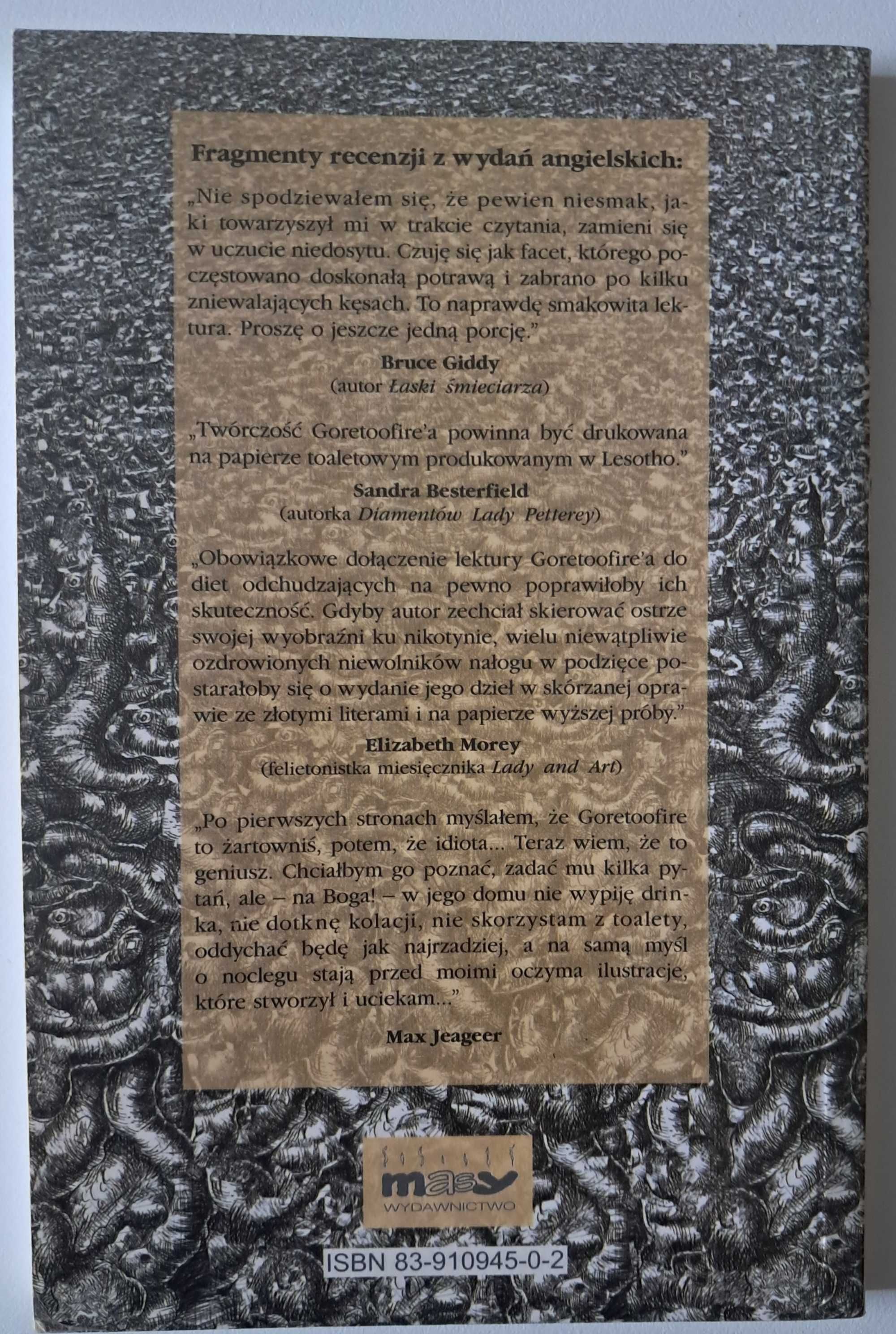 Masy kałowe Ernest Goretoofire
