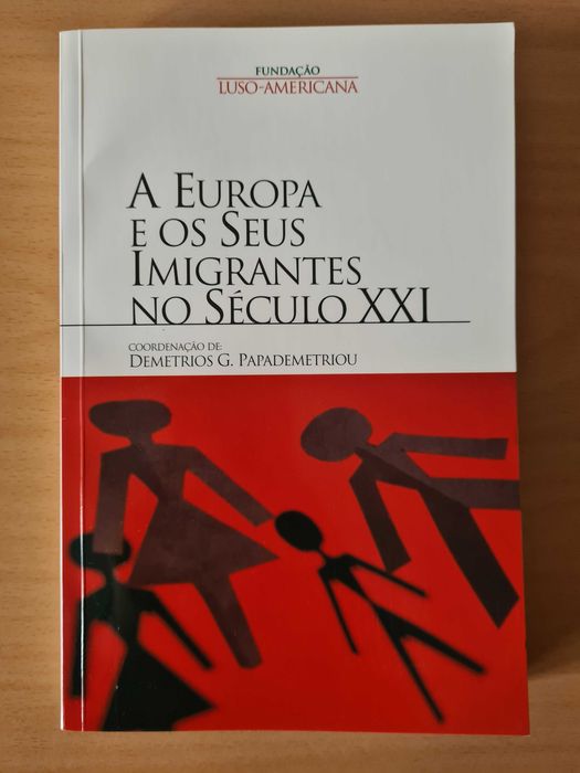 Livro "A Europa e os seus Imigrantes no Século XXI"