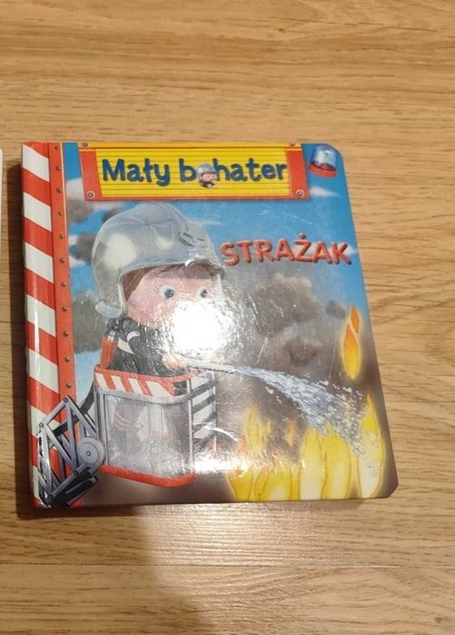 Książeczka Mały bohater (Strażak)