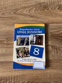 Podręcznik Błogosławieni, którzy ufają Jezusowi klasa 8