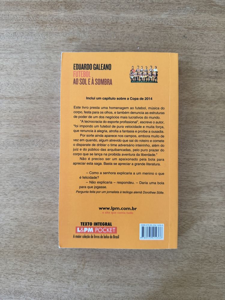Eduardo Galeano - Futebol ao Sol e à Sombra
