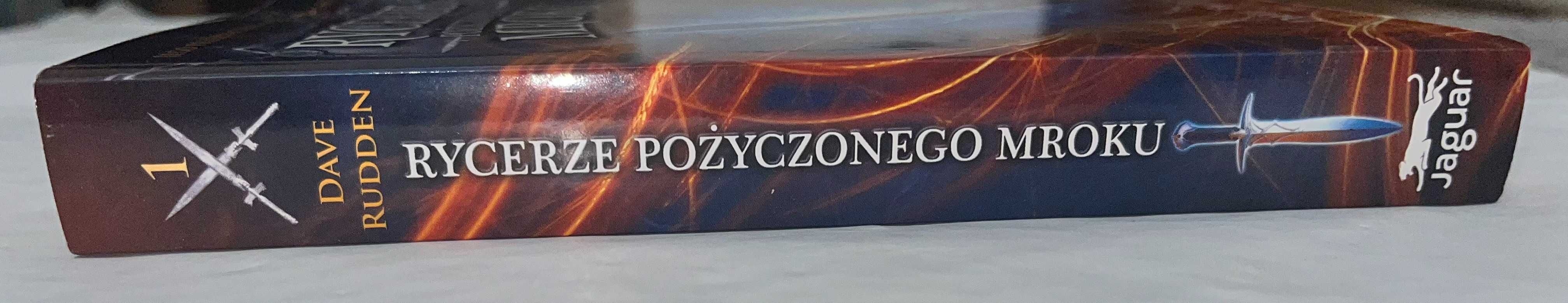 Rycerze pożyczonego mroku Dave Rudden fantastyka 1 tom