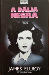 Livro - A Dália Negra - James Elroy