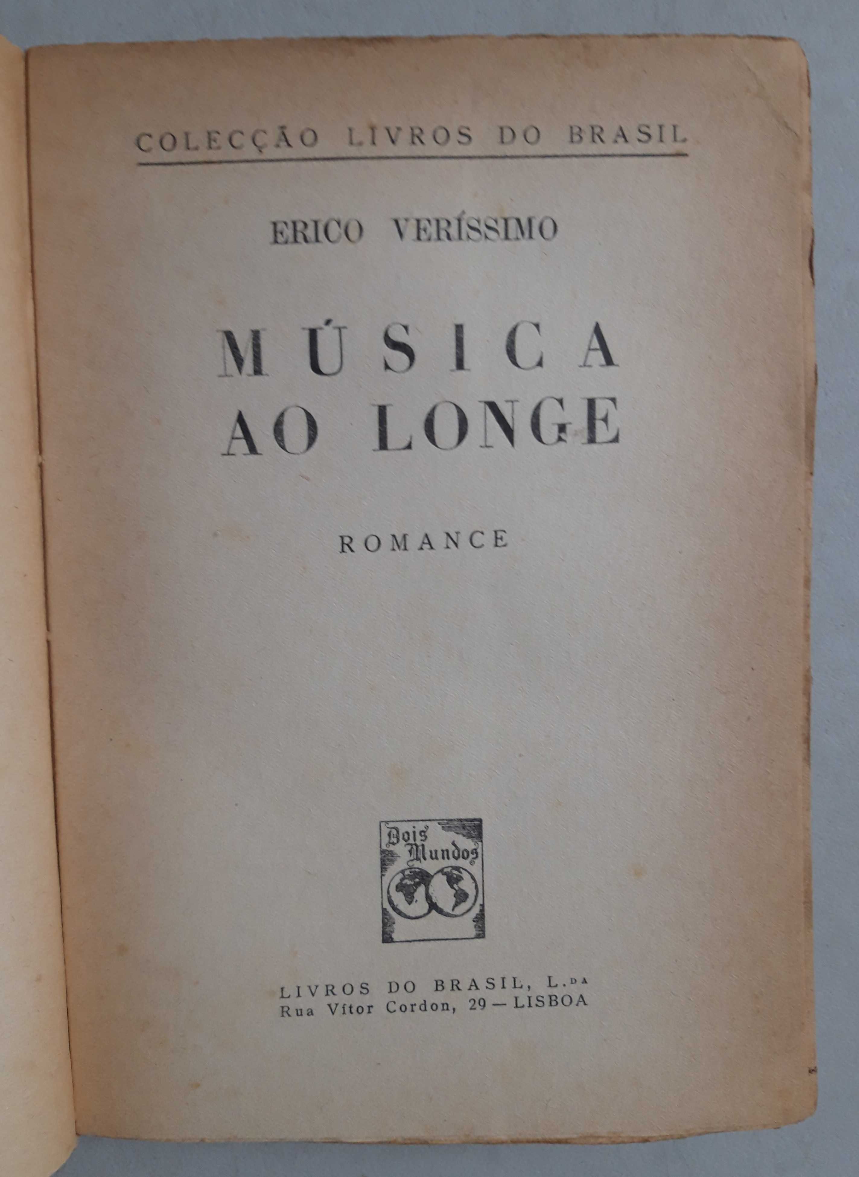 Livro PA-7 - Erico Veríssimo - Música ao Longe