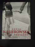Zofia Nasierowska Trzy Podróże