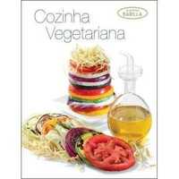 Academia Barilla: Cozinha Vegetariana