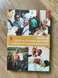 Książka " Zadania rodziny chrześcijańskiej w świecie współczesnym "