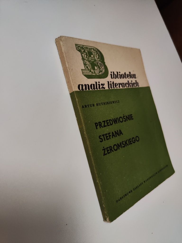 Przedwiośnie Stefana Żeromskiego - Artur Hutnikiewicz "