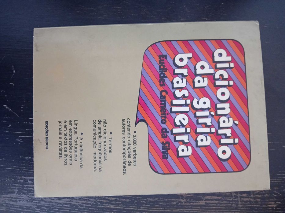 Dicionário da Gíria Brasileira, 1973, Euclides CS - edições Bloch