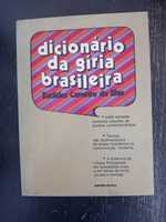 Dicionário da Gíria Brasileira, 1973, Euclides CS - edições Bloch