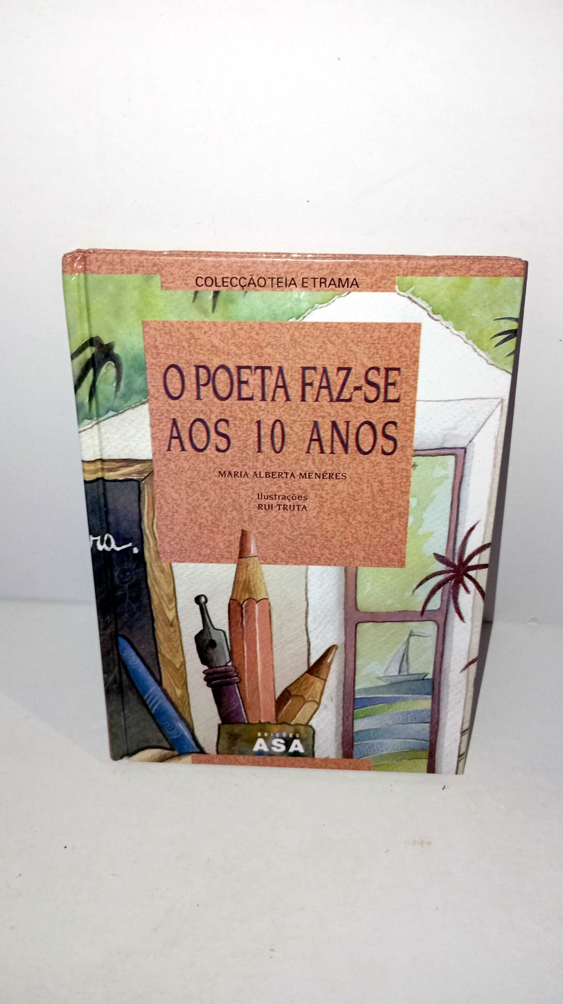 O Poeta faz-se aos 10 anos