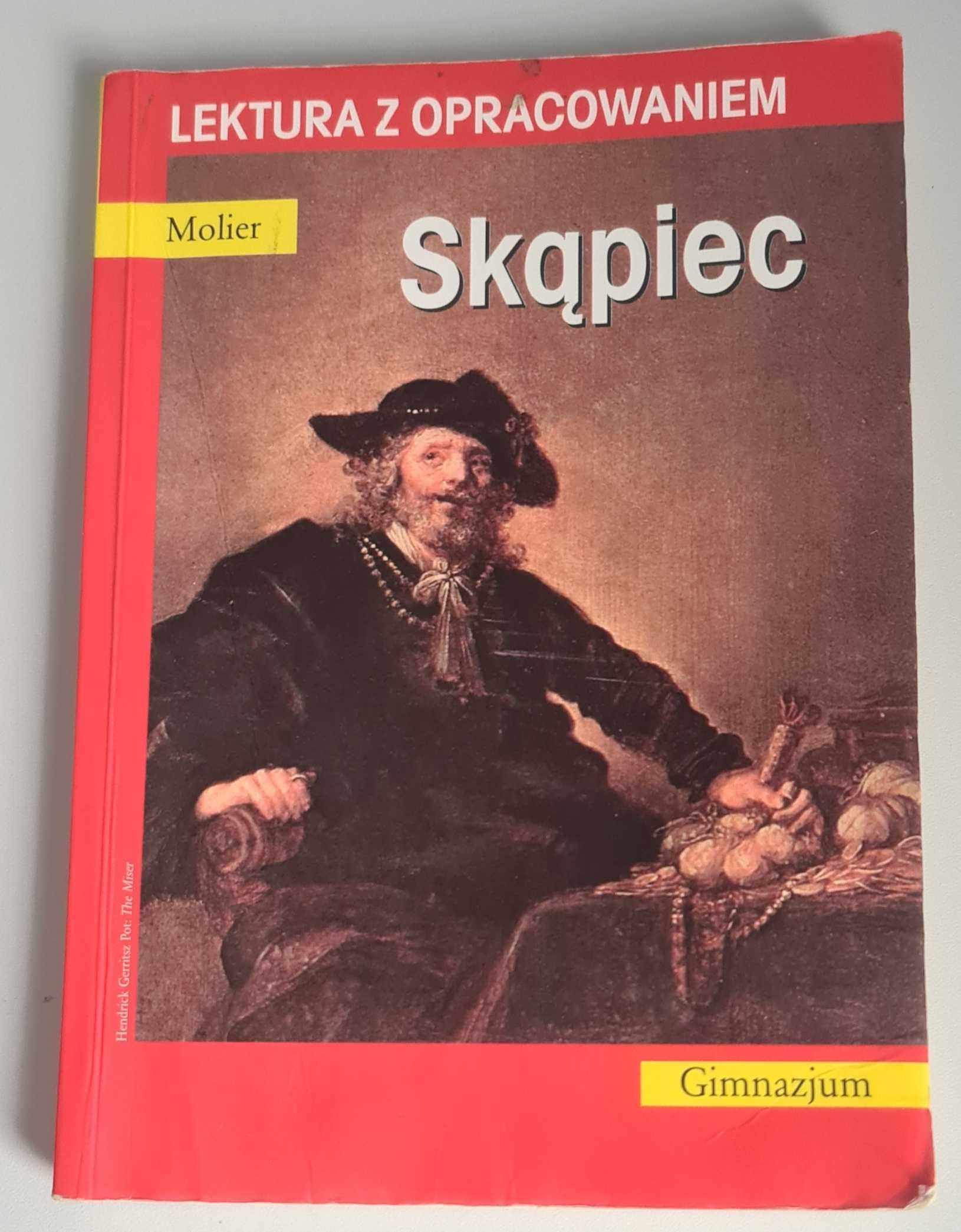 Skąpiec Molier Lektura z opracowaniem