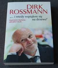 Książka Dirk Rossmann "...i wtedy wspiąłem się na drzewo"
