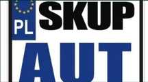 Skup Aut 24h/7dni Każdy stan! Szybka wycena, szybki odbiór