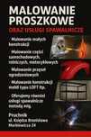 Malowanie proszkowe oraz usługi spawalnicze