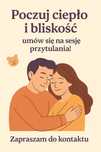 Zapraszam na Sesję Przytulania – Czas tylko dla Ciebie!