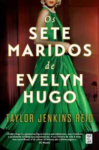 Livro "Os Sete Maridos de Evelyn Hugo"