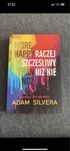 Raczej szczęśliwy niż nie Adam Silvera